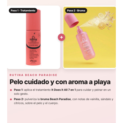 Dr. PAWPAW - Pack Rutina Cabello Beach Paradise: Tratamiento Capilar 7 en 1 It Does It All y Bruma para Cabello y Cuerpo