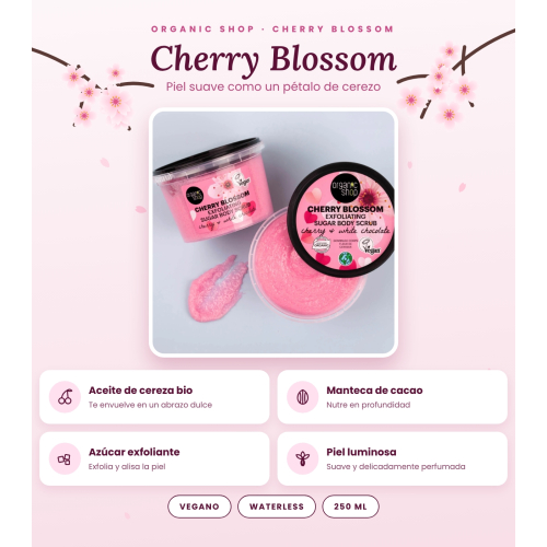 Organic Shop - Exfoliante corporal Cherry Blossom - Cereza y chocolate blanco
