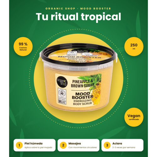Organic Shop - Exfoliante corporal Mood Booster - Piña y azúcar moreno
