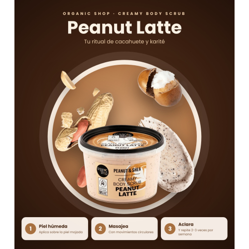 Organic Shop - Exfoliante corporal Peanut Latte - Cacahuete y karité